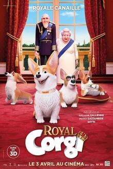 Avant-Première: Royal Corgi The movie poster of Avant-Première: Royal Corgi