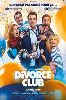 Divorce Club The movie poster of Divorce Club