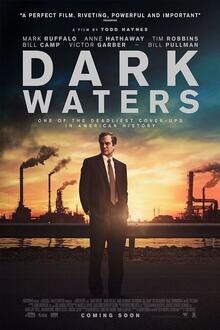 Dark Waters The movie poster of Dark Waters