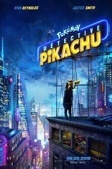 Pokémon Detective Pikachu The movie poster of Pokémon Detective Pikachu