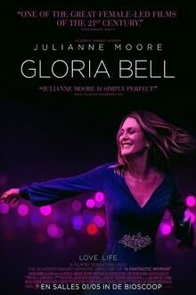 Gloria Bell The movie poster of Gloria Bell