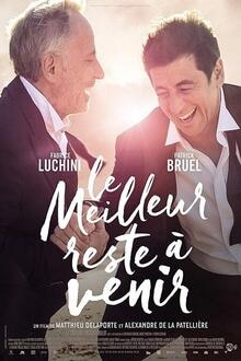 Le Meilleur reste à venir The movie poster of Le Meilleur reste à venir