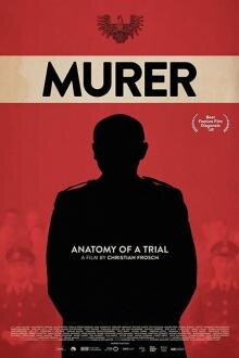 Avant-Première: Murer - Anatomie eines Prozesses The movie poster of Avant-Première: Murer - Anatomie eines Prozesses