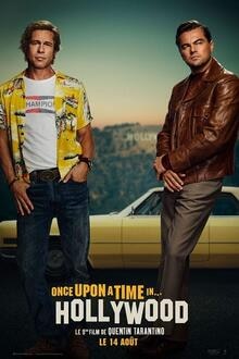 Once Upon A Time ... In Hollywood The movie poster of Once Upon A Time ... In Hollywood