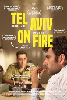 Avant-Première: Tel Aviv on Fire The movie poster of Avant-Première: Tel Aviv on Fire