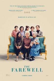 The Farewell The movie poster of The Farewell