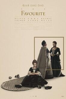 The Favourite The movie poster of The Favourite