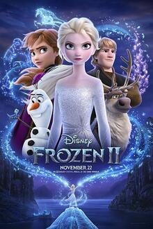 Frozen 2 The movie poster of Frozen 2