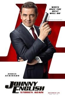 Johnny English Strikes Again The movie poster of Johnny English Strikes Again