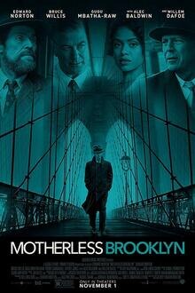 Motherless Brooklyn The movie poster of Motherless Brooklyn