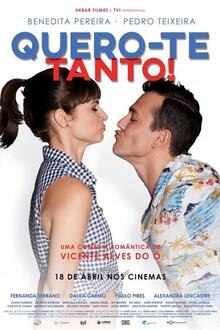 Quero-te Tanto! The movie poster of Quero-te Tanto!