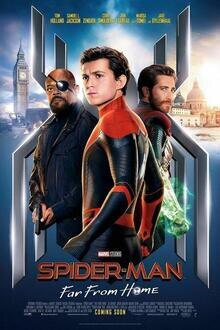 Spider-Man: Far From Home The movie poster of Spider-Man: Far From Home