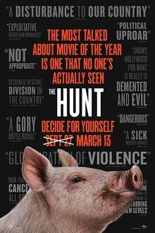 The Hunt The movie poster of The Hunt